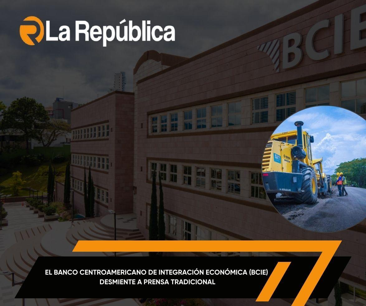 El Banco Centroamericano de Integración Económica (BCIE), desmintió que el Gobierno hondureño haya exigido alteraciones en los términos cont - Cover Image